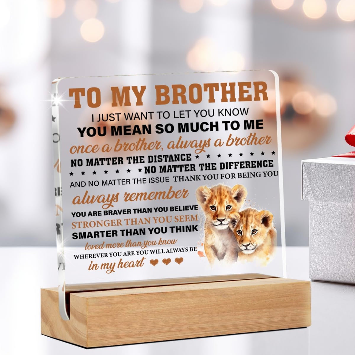 Brother Gift from Sister - Clear Acrylic Desk Sign for Brother 4x4 Inches