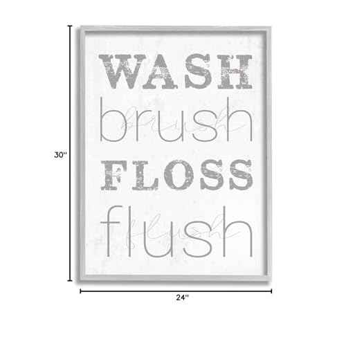 Stupell Industries Wash Brush Floss Flush Grey and White Distressed Rustic Look Typography