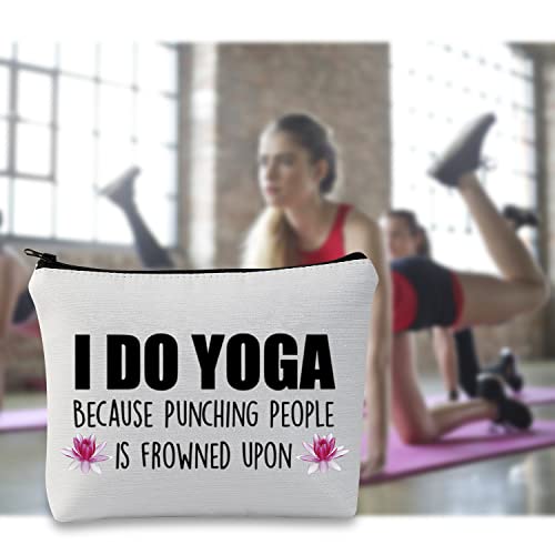 Yoga Gift Yoga Lover Gift Yoga Instructor Makeup Bag I Do Yoga Because Punching People Is Frowned Upon Cosmetic Bag Yoga Teacher Thank You Gift (I Do Yoga Because Fluorescent White Bag)