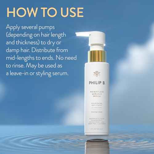 PHILIP B. Weightless Miracle Serum, Leave-In Hair Conditioner Treatment, 4 Fl Oz (120 mL) - Conditions Dry, Damaged Strands with Hyaluronic Acid, Smooth Frizz and Prevent Damage