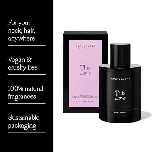 Each & Every Hair and Body Mist for Women and Men - 100% Natural Fragrance Body Spray for Women - Vegan & Cruelty-Free - This Love Scent (Rose & Vanilla)