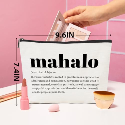 Christmas Thank You Gifts Mahalo Definition Inspirational Makeup Bag Hawaii Cosmetic Bag Hawaiian Gifts Hawaiian souvenirs for Women Female Grandma Mom Sister Friend Wife Travel Toiletry Bag Birthday
