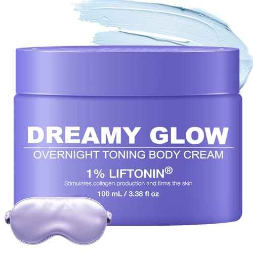 Get Dream Glow Overnight Toning Whip Cream ? LIFTONIN¢ç Skin Tightening, Firming & Anti-Cellulite Cream for Body, Booty, Thighs, Belly & Arms ? Includes Satin Eye Mask, 3.38 ounces