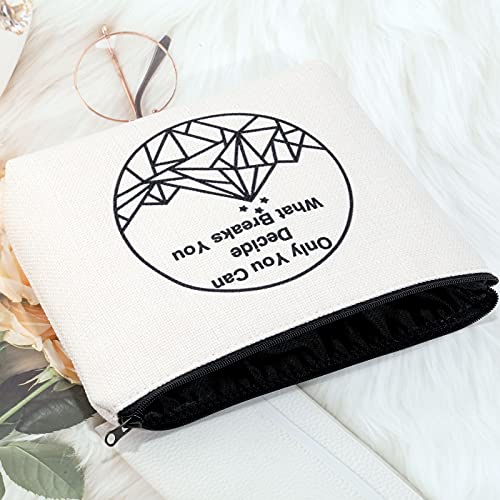 POFULL A Court of Thorns and Roses Inspired Cosmetic Bag Only You Can Decide What Breaks You Travel Cosmetic Pouch ACOMAF Night Court Gift (Only You Can Decide bag)