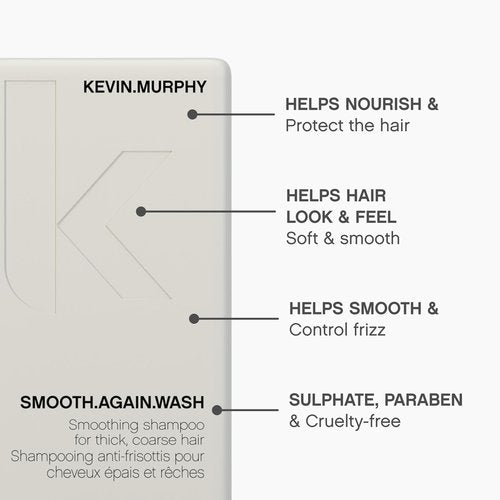 KEVIN.MURPHY SMOOTH.AGAIN WASH - Frizz Control Shampoo - For Thick, Coarse & Unruly Hair - Moisturising Shampoo for Hair Hydration - Sulphate & Paraben Free - 250 mL / 8.4 fl oz