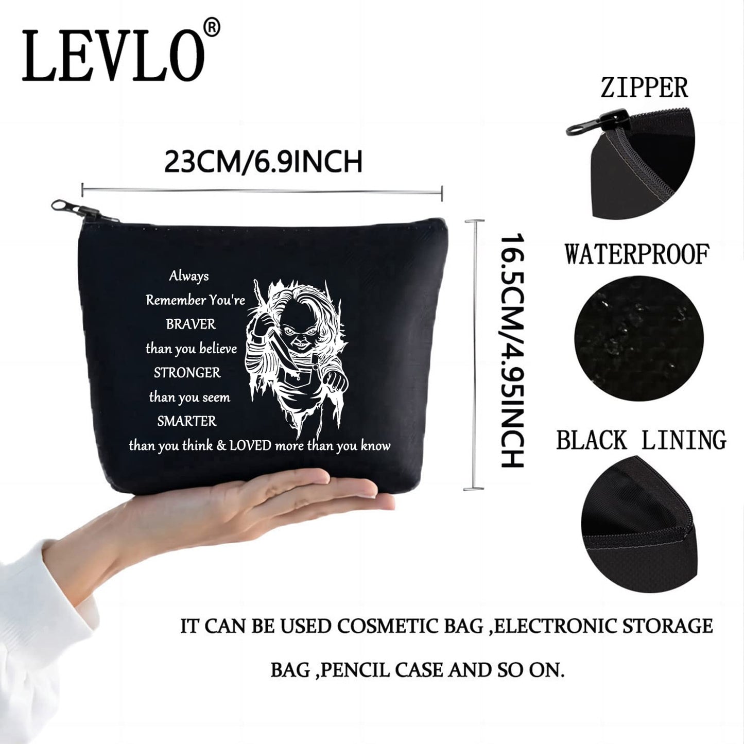 LEVLO Chucky Cosmetic Make Up Bag Chucky Fans Inspired Gift You'Re Braver Stronger Smarter Than You Think Makeup Zipper Pouch Bag For Friend Family (Always Chucky)