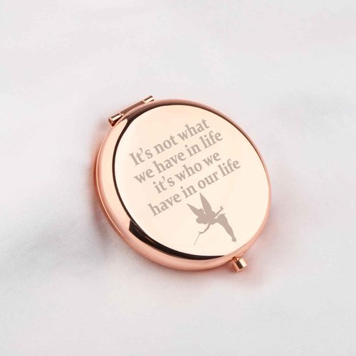 WUSUANED Fairy Princess Makeup Mirror It’s Not What We Have in Life It’s Who We Have in Our Life Jewelry Princess Gift Peter Gift Cartoon Fan Gift
