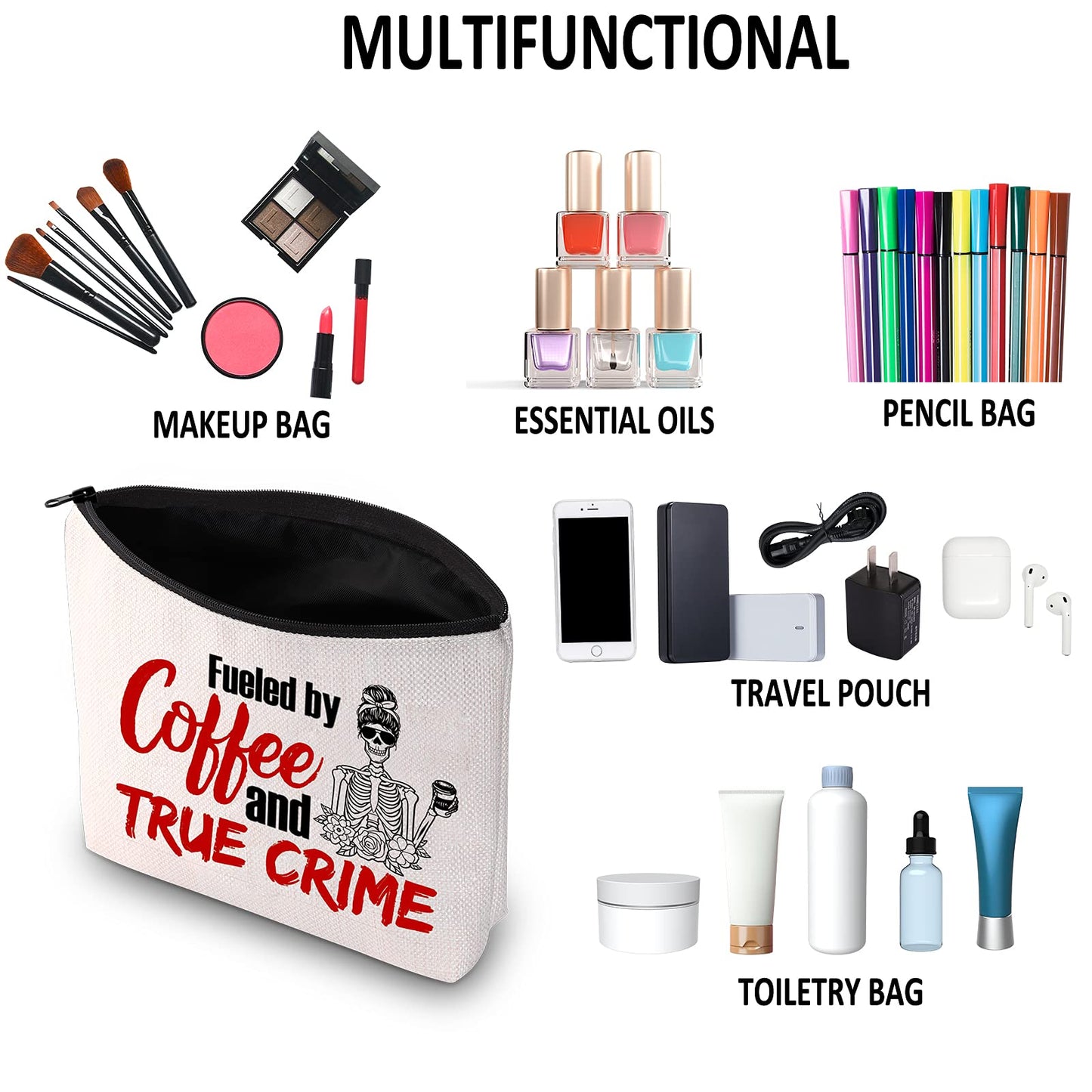 G2TUP True Crime Junkie Gift Fueled by Coffee and True Crime Makeup Bag Cosmetics Bag Crime Show Gift Murder Show Travel Bag