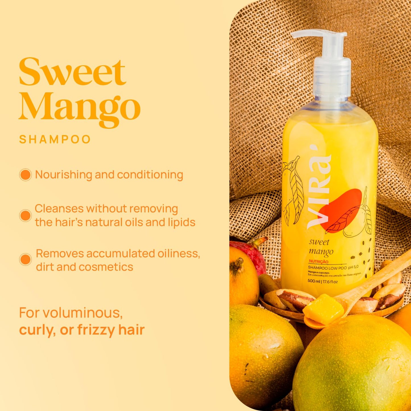 VIRÁ Brazilian Shampoo and Conditioner Set, Parabens Free, Curly and Wavy Hair, Deep Moisturizing and Nourishing Treatment, Volume Control, Sweet Mango 17.6 Fl Oz Each