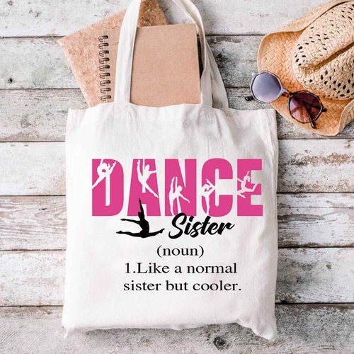Dance Sister Cosmetic Bag Dancing Gift Ballet Dancer Gift Little Sister Big Sis Gift Gifts For Dance Sister (DANCE sister tote bag)