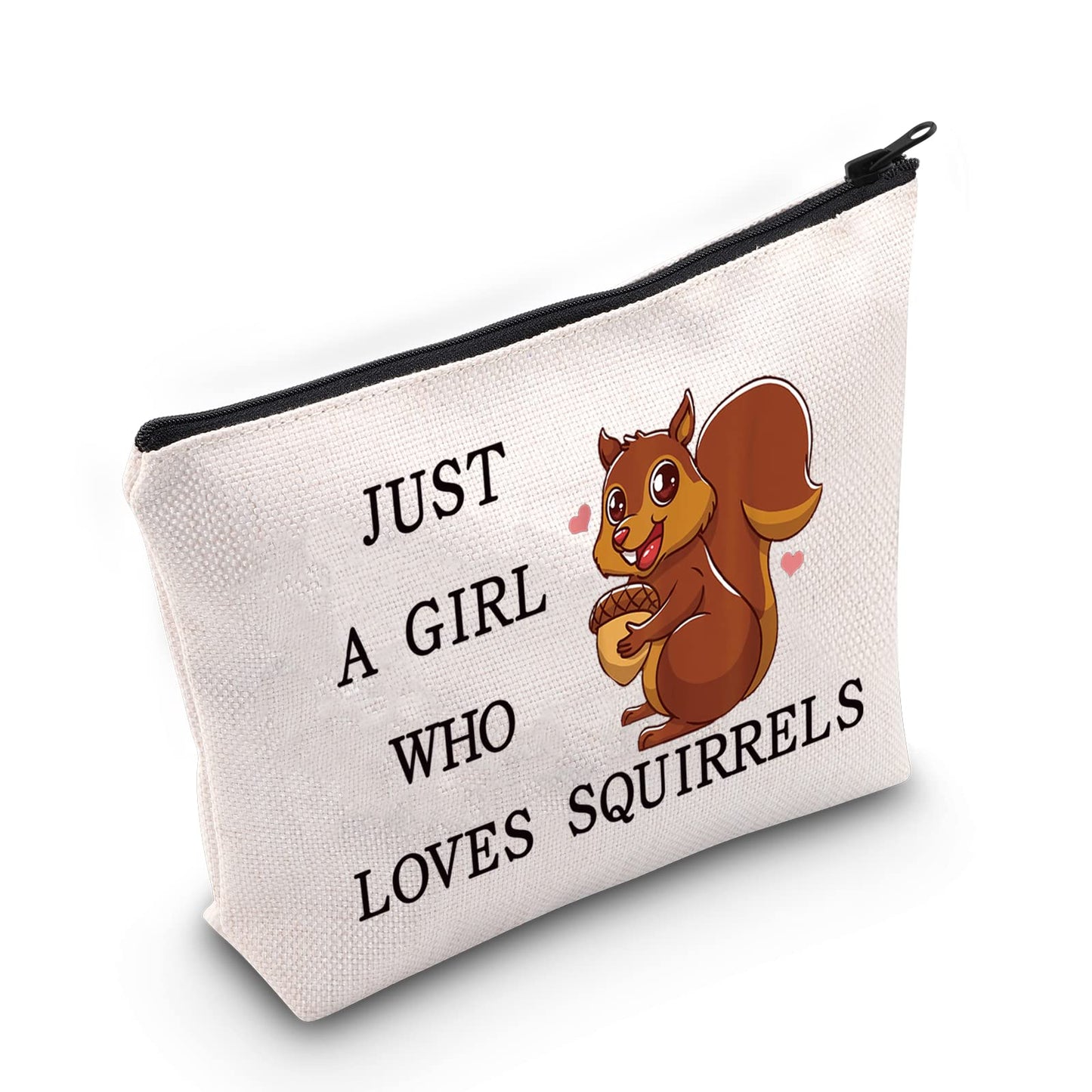 LEVLO Funny Squirrel Cosmetic Bag Animal Lover Gift Just A Girl Who Loves Squirrels Makeup Zipper Pouch Bag Squirrel Lover Gift (Who Loves Squirrels)