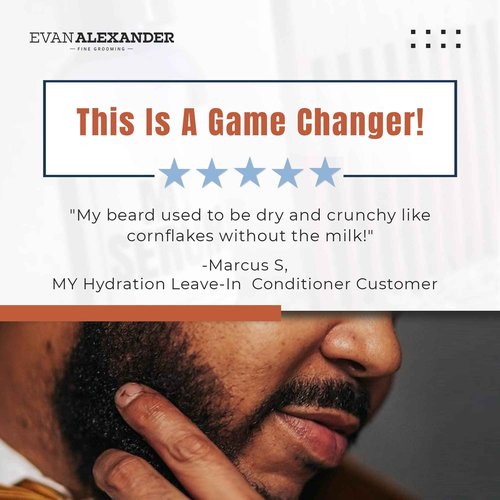 Evan Alexander Fine Grooming MY Hydration Beard Leave-In Conditioner for Men - 4 oz, Hydrates, Softens, Eliminates Dryness, Tames Frizz, Promotes Healthy Beard Growth
