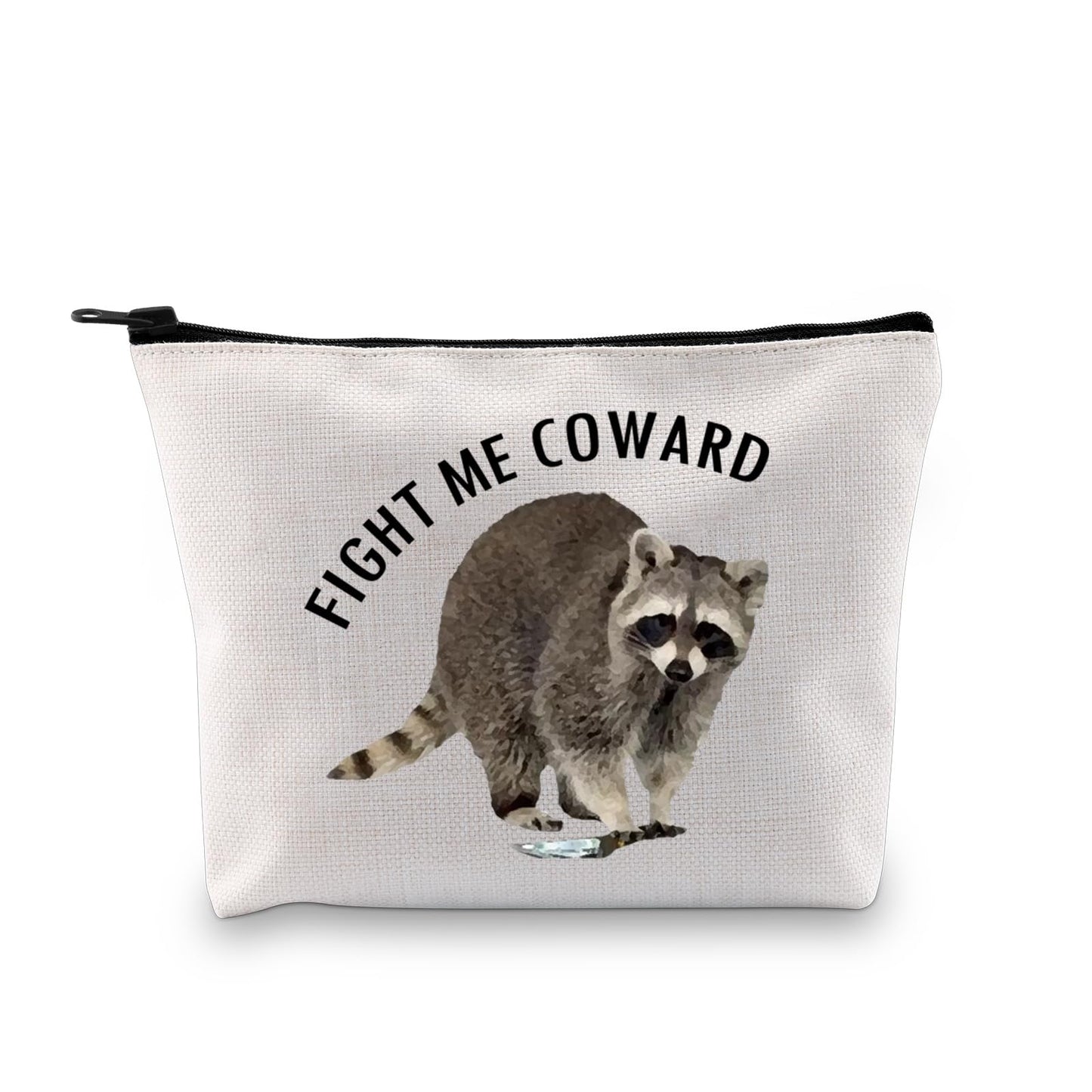 XYANFA Raccoon Cosmetic Bag Raccoon Gift For Raccoon Lover Fight Me Coward Raccoon Themed Zipper Pouch (FIGHT ME COWARD)