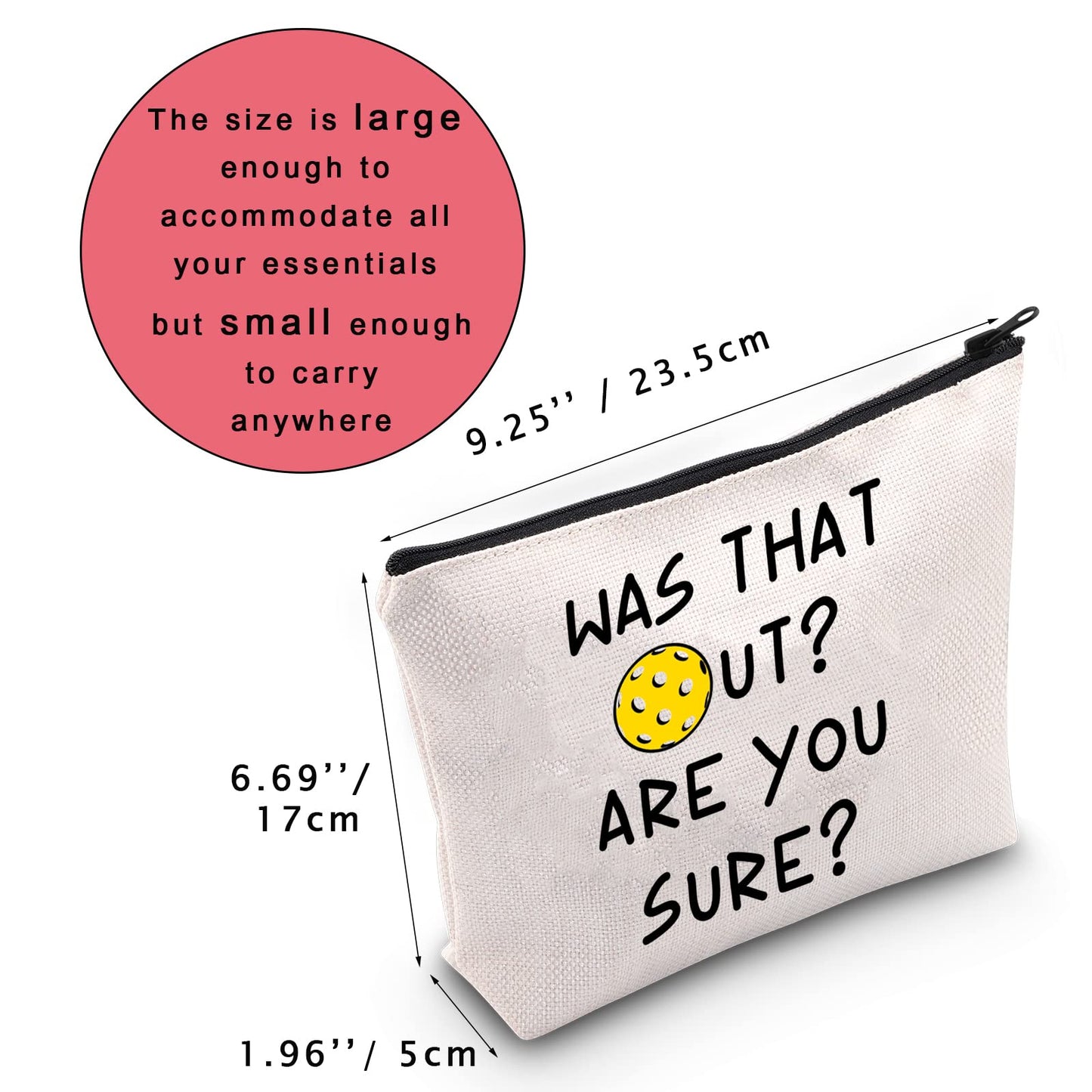 JNIAP Funny Pickleball Cosmetic Bag Pickleball Lover Player Gift For Women Pickleball Themed Gift Makeup Zipper Pouch Was That Out Are You Sure Travel Bag