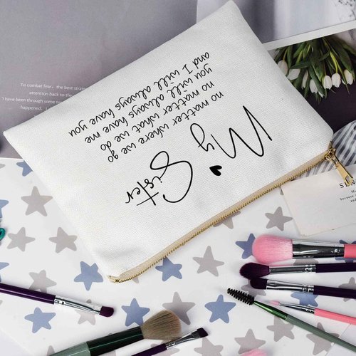 My Sister Makeup Bag Best Friend Gift No Matter Where We Go Graduation Gifts for Her Send Love Moving Away Gift Long Distance Friendship Gift Cosmetic Bag