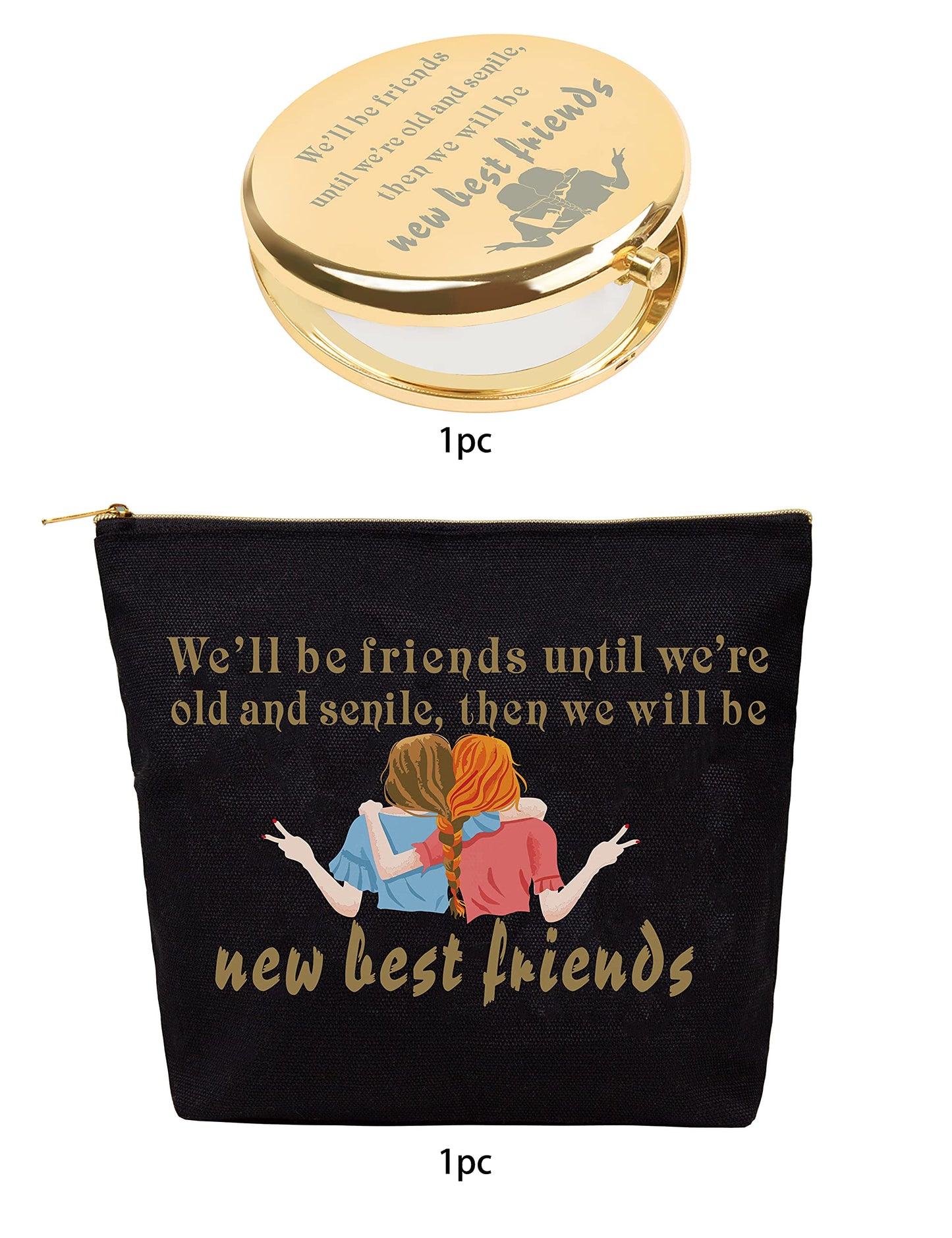 VeryMerryMakering We'll be Friends, New Best Friends Makeup Bag, Good Friend Gifts for Women, We Will be Friends Until We are Old, Well be Friends Cosmetic Bag, Birthday Gifts for Friends Female