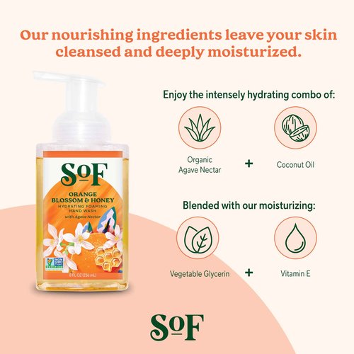 SoF Hydrating Foaming Hand Wash - With Organic Agave Nectar & Coconut Oil- Vegan & Non GMO- Free From Phthalates, Sulfates & Parabens- Orange Blossom & Honey - 8 oz Bottle 3 Pack