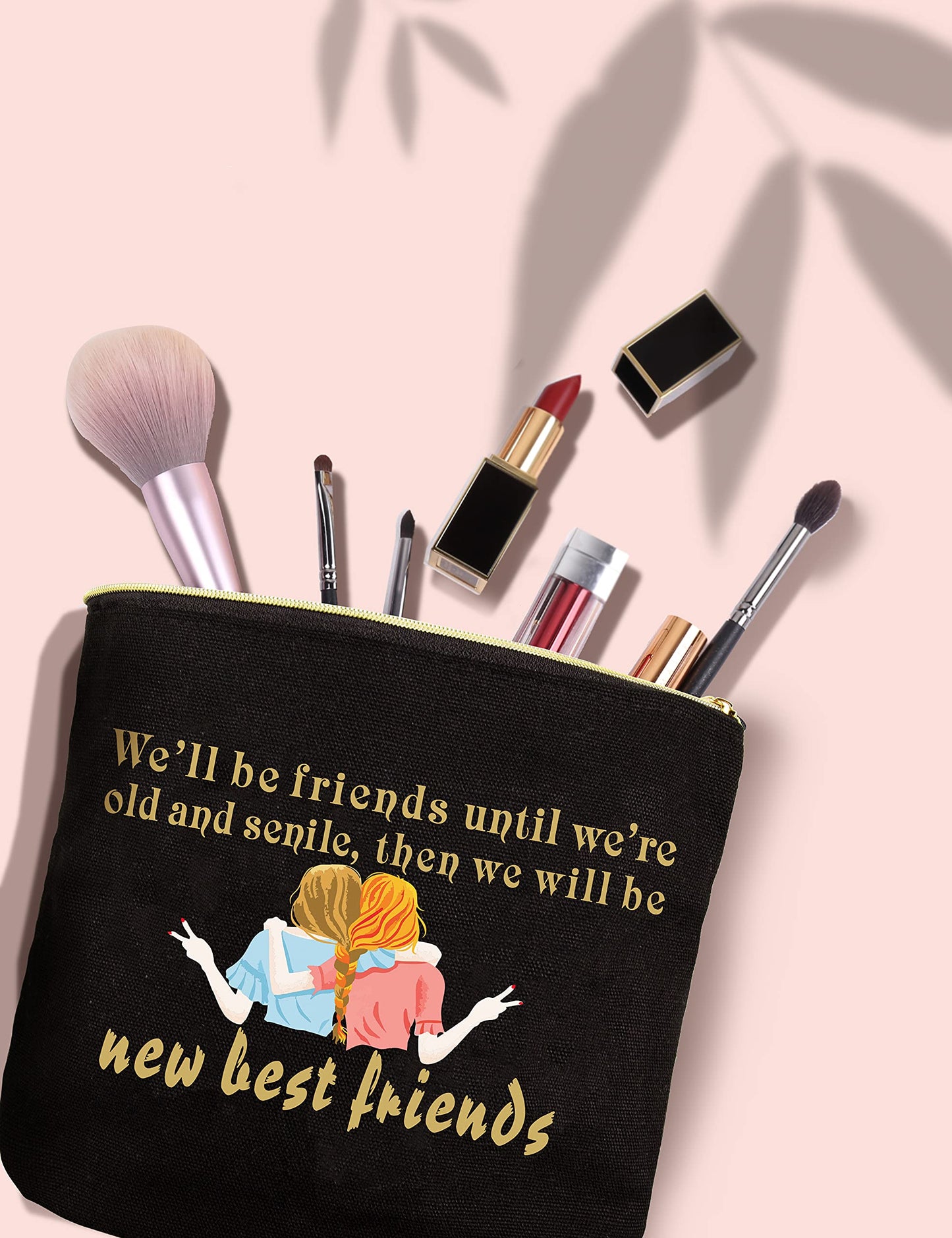 VeryMerryMakering We'll be Friends, New Best Friends Makeup Bag, Good Friend Gifts for Women, We Will be Friends Until We are Old, Well be Friends Cosmetic Bag, Birthday Gifts for Friends Female