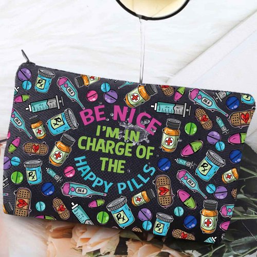 G2TUP RX Pharmacy Technician Funny Makeup Bag I am in Charge of the Happy Pills Gift for Pharmacy Graduation (Be Nice I am New)