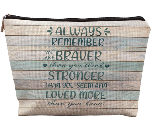 uinwk Inspirational Makeup Bag,Motivational Makeup Bag Cosmetic Bag,Always Remember You Are Braver Than You Think Bag,Inspirational Gifts For Women Friend Girls