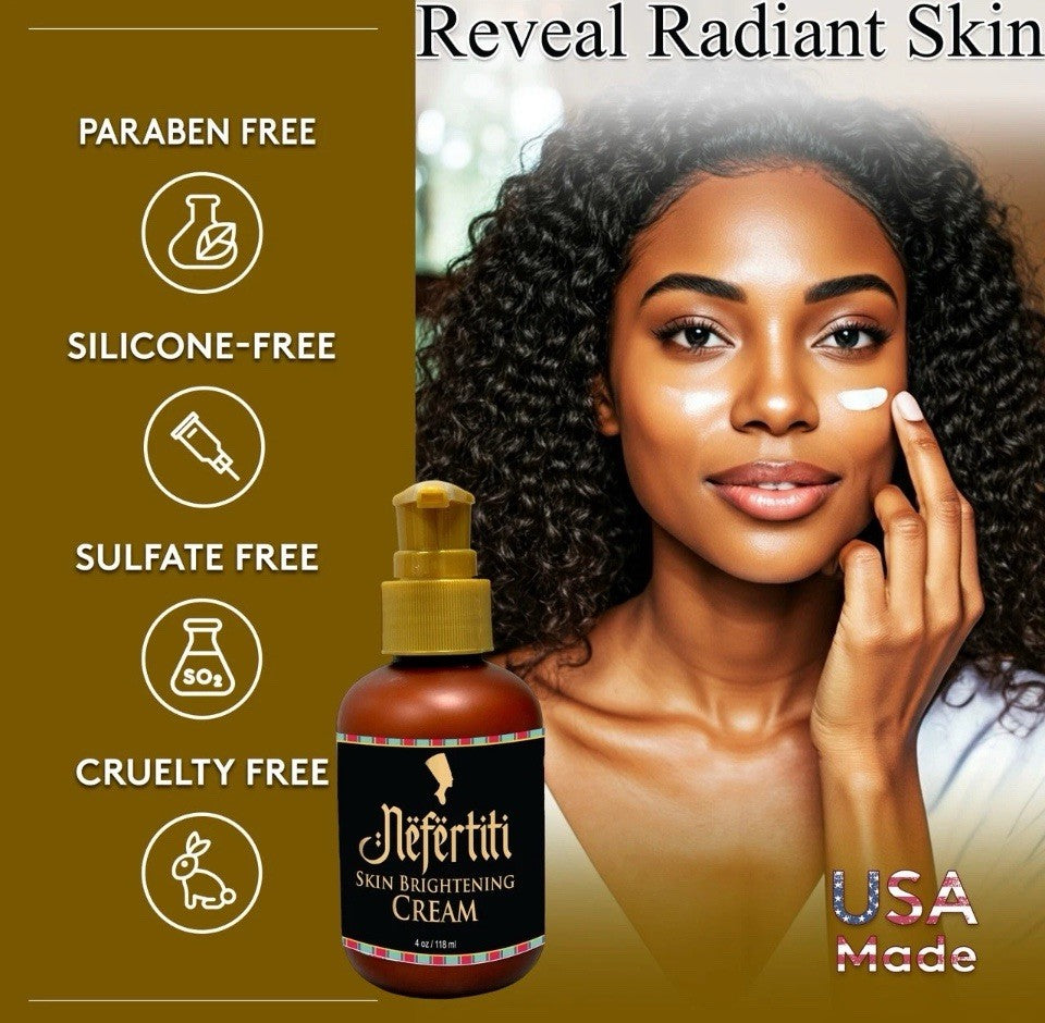Nefertiti Skin Brightening Cream - 4 oz Nourishing Anti-Dullness Formula