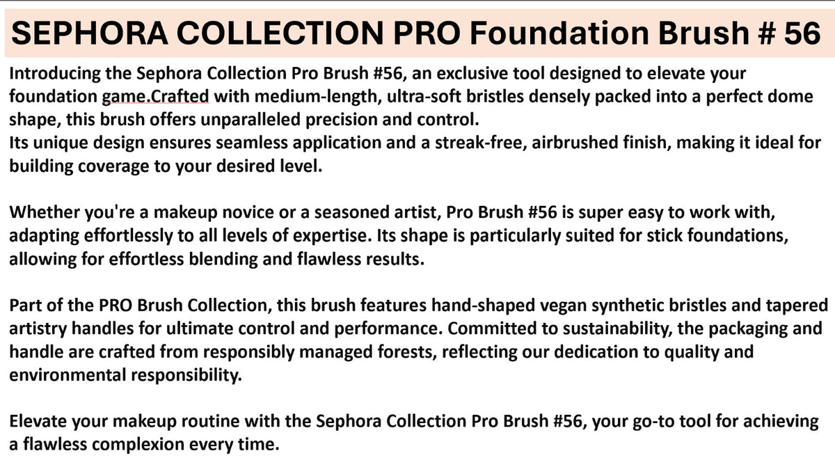 Sephora PRO Foundation Brush #56 - Flawless Airbrush Makeup Tool