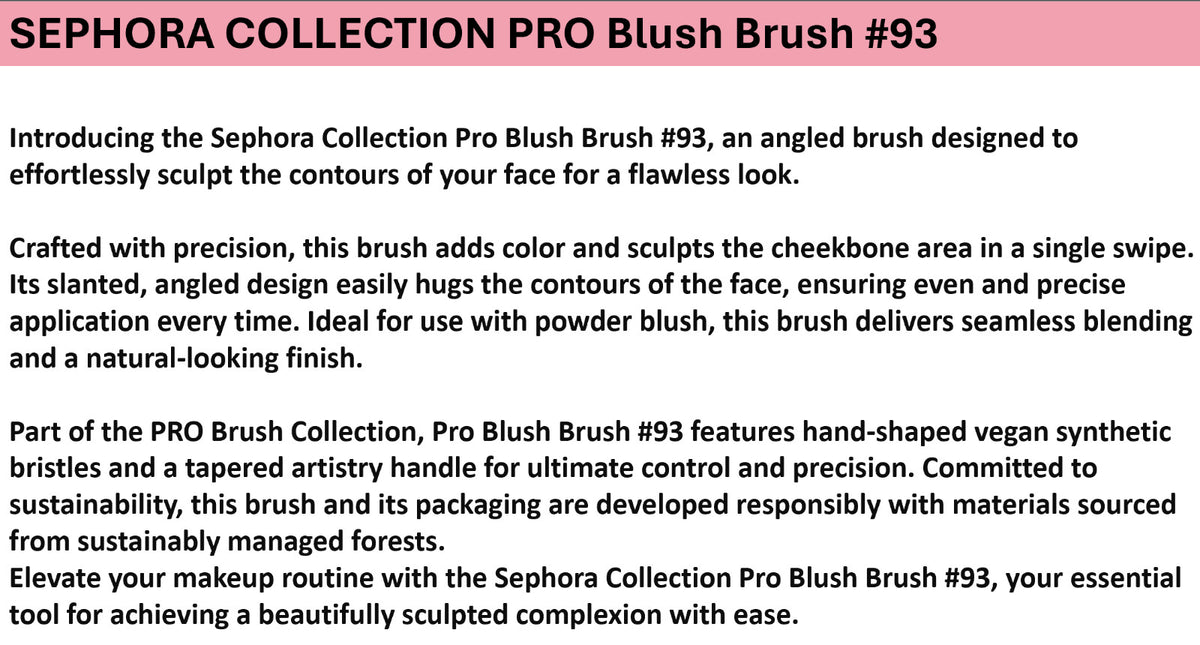 Sephora Pro Blush Brush #93 - Professional Makeup Brush for Blush & Face
