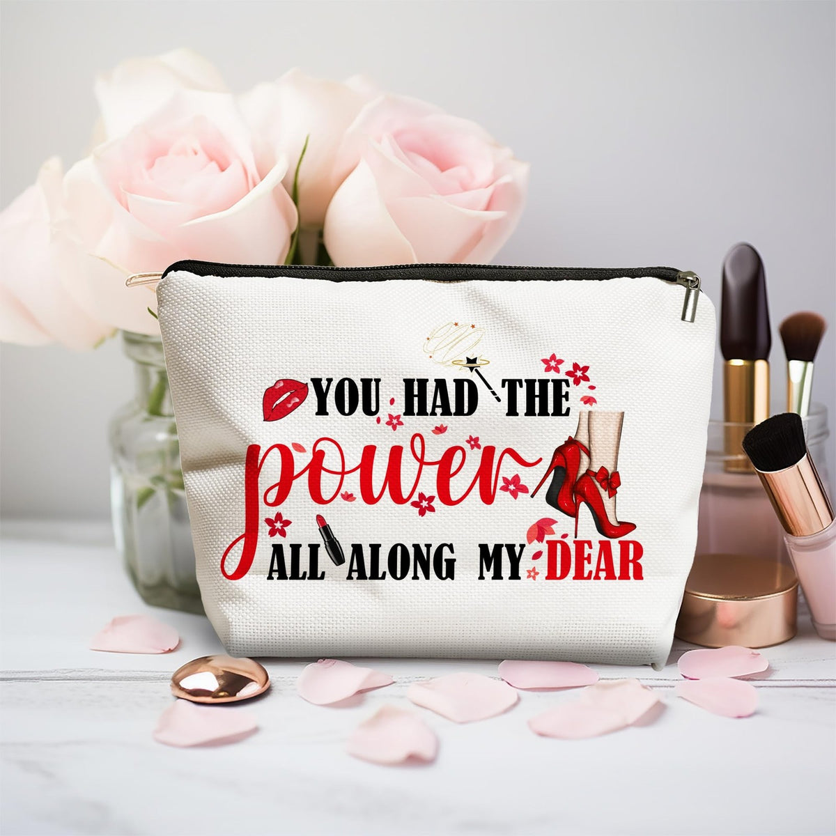 Inspirational Makeup Bag You Had The Power All Along Travel Cosmetic Pouch - Motivational Gift for Women