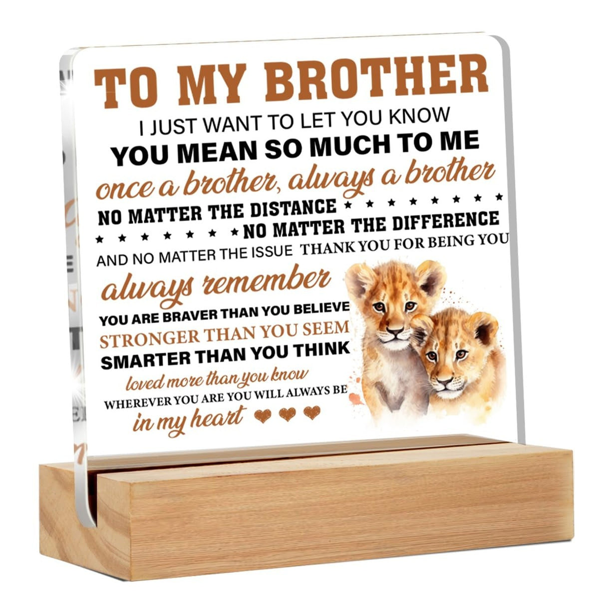 Brother Gift from Sister - Clear Acrylic Desk Sign for Brother 4x4 Inches