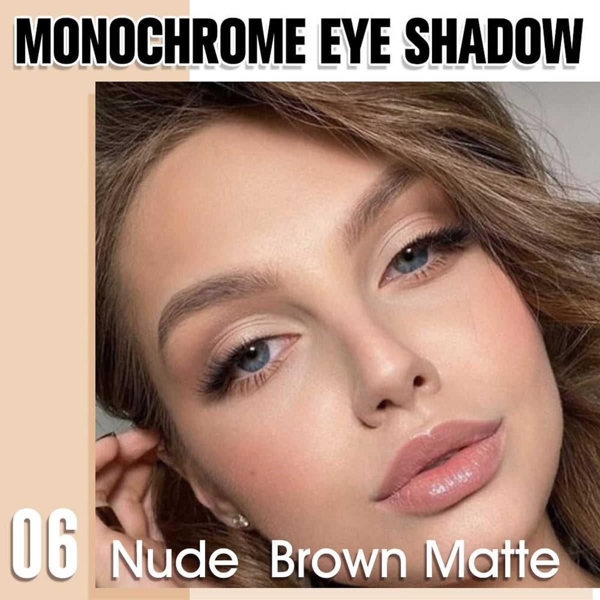 Nude Brown Matte Single Eyeshadow - Lightweight, Blendable, Waterproof Makeup