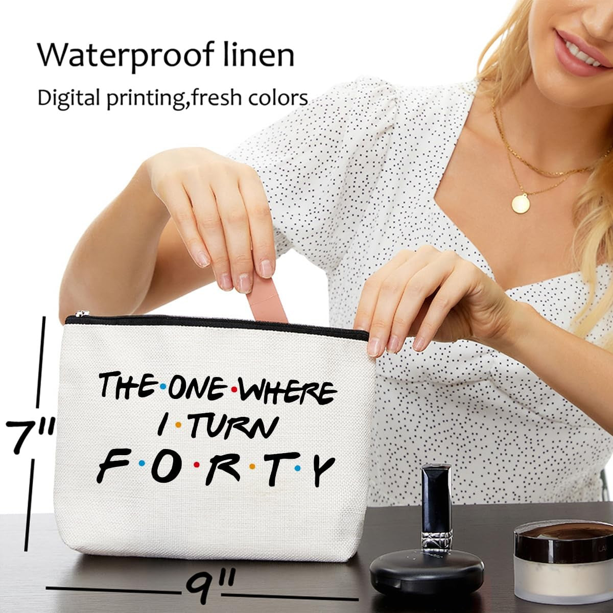 Women’s Waterproof Makeup Bag 9x7 Inches - Funny 40th Birthday Gift, Multicolor