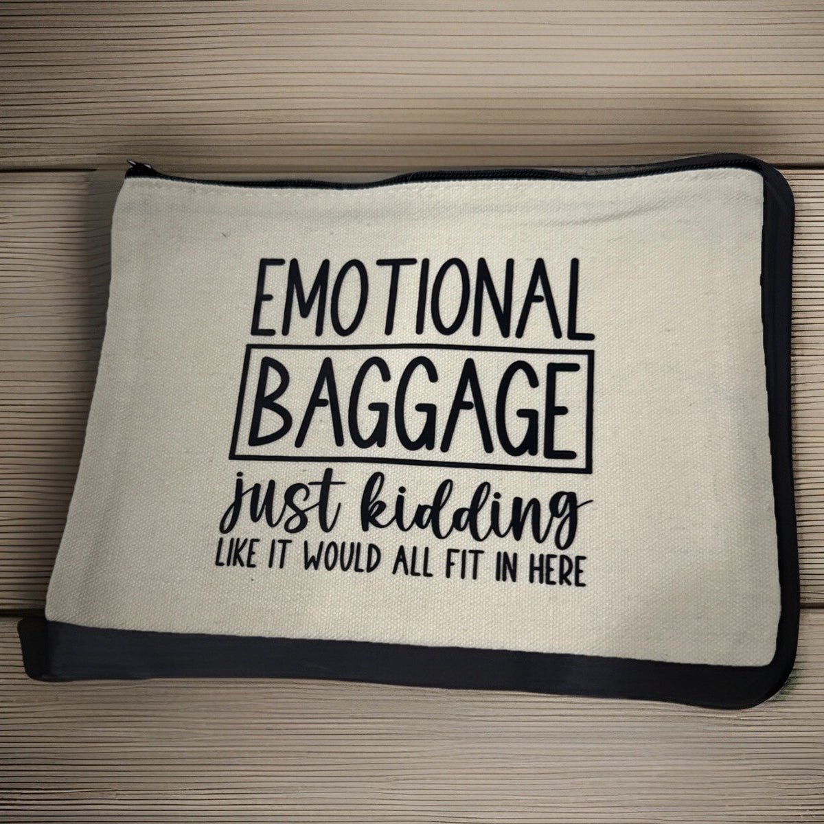 Emotional Baggage Makeup & Travel Bag - Holiday Gift