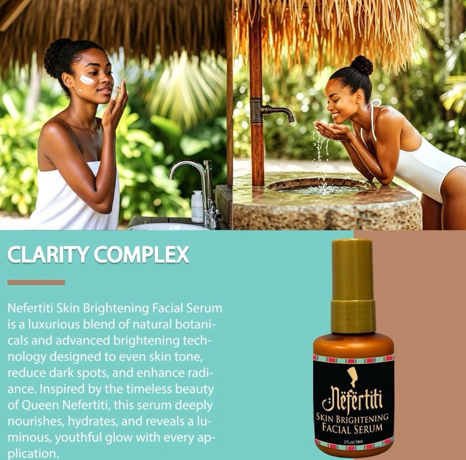 Nefertiti Skin Brightening Facial Serum - 2 oz / ml for Radiant Complexion